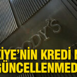 Moodys turkiyenin kredi notunu guncellemedi NCQKkqcX